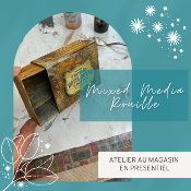 Atelier au Magasin - Mixed Media Rouille - samedi 14 septembre 24