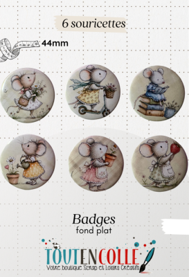 4 Badge Exclusif - 6 souricettes - 44mm
